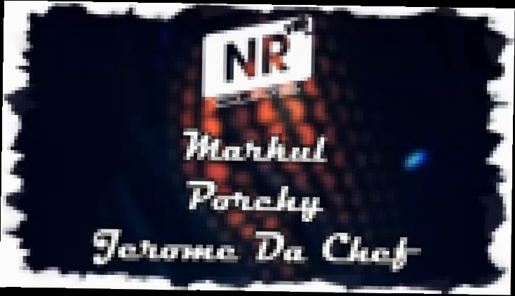 Видеоклип Porchy, Markul, Jerome Da Chef – Flexin [NR clips] (Новые Рэп Клипы 2016) 