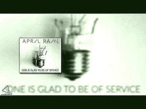 Видеоклип April Rain - One Is Glad To Be Of Service (2014)