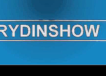 Первое интро канала RydinShow :D