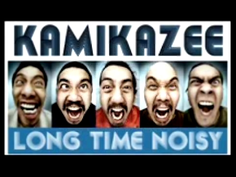 Видеоклип Kamikazee - Dragon Spa Super Head Charger Volume 4