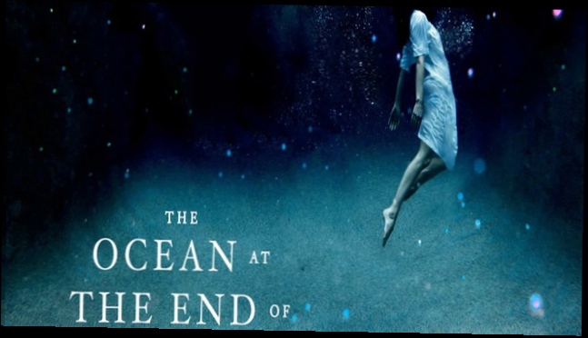 Видеоклип Neal Gaiman  - The Ocean at the End of the Lane  [  Novel. Neil Gaiman  ]