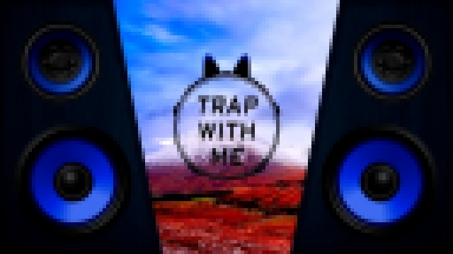 Видеоклип Bom Ziggy & TML - Medieval On Your Ass (Blvkstn Vocal Mix) | New Trap Music 2016 |