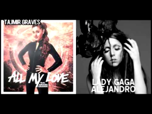 Видеоклип Alejandro's Love | Major Lazer, Ariana Grande & Lady Gaga Mashup