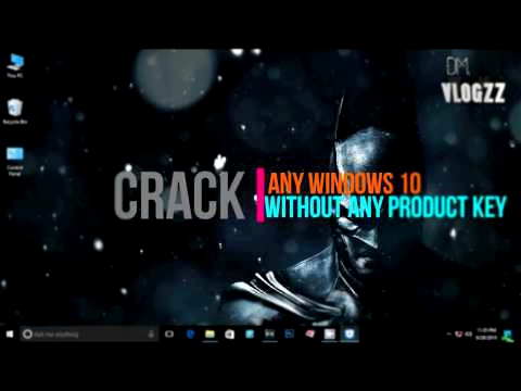 How To ACTIVATE CRACK Windows 10 for FREE| ALL VERSIONS |2016 HD
